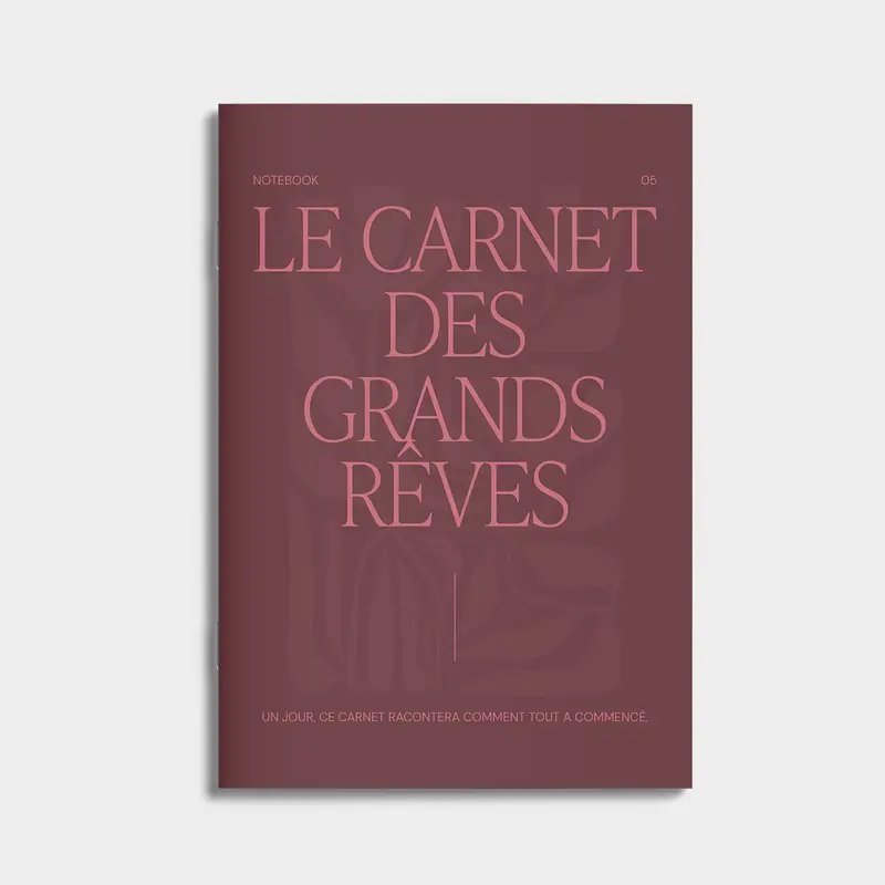 05. Le carnet des grands rêves