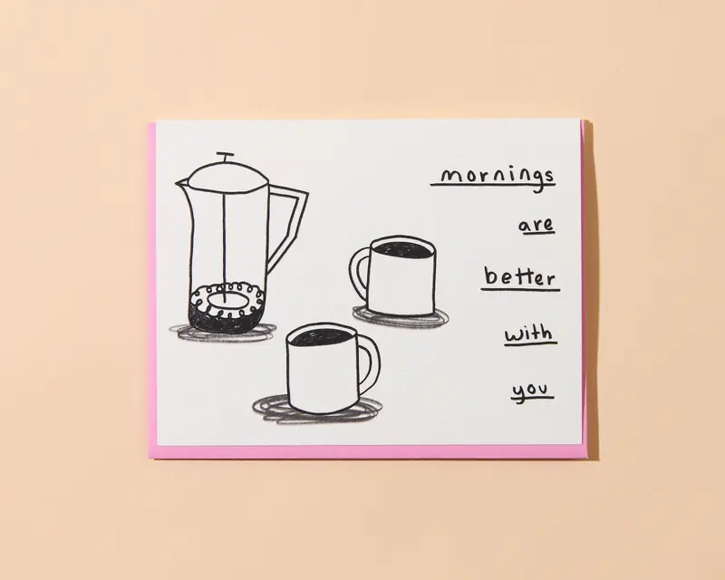 Carte | Les matins sont plus doux à deux