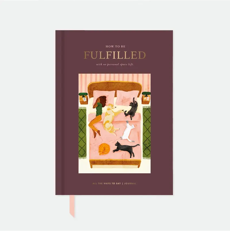 How to be fulfilled - Hardcover notebook A5