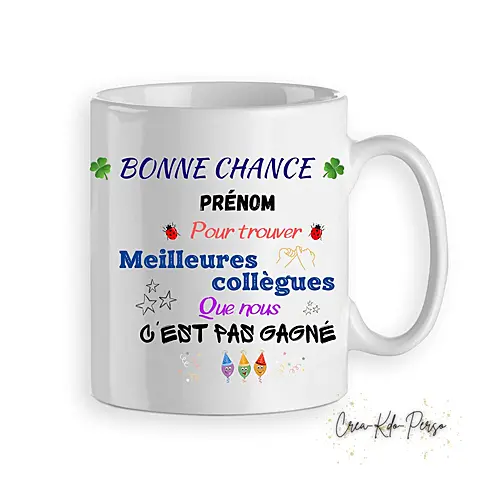 Mug humour Collègues bonne chance personnalisé