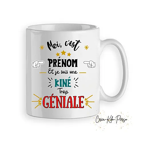 Mug je suis un kiné trop génial personnalisé