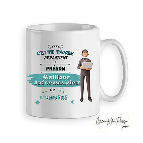 Mug Meilleur informaticien de l'univers  personnalisé