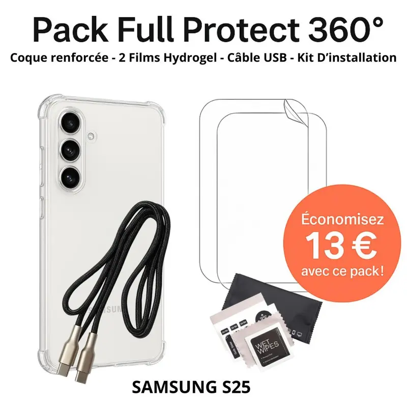 Pack Full Protect 360° – Samsung S25 (Coque Renforcée + 2 Films Hydrogel + Câble + Kit d'Installation)