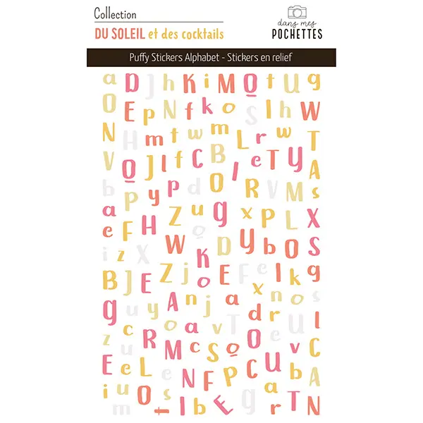 Stickers Puffy – Alphabets - Du soleil et des cocktails - Dans Mes Pochettes