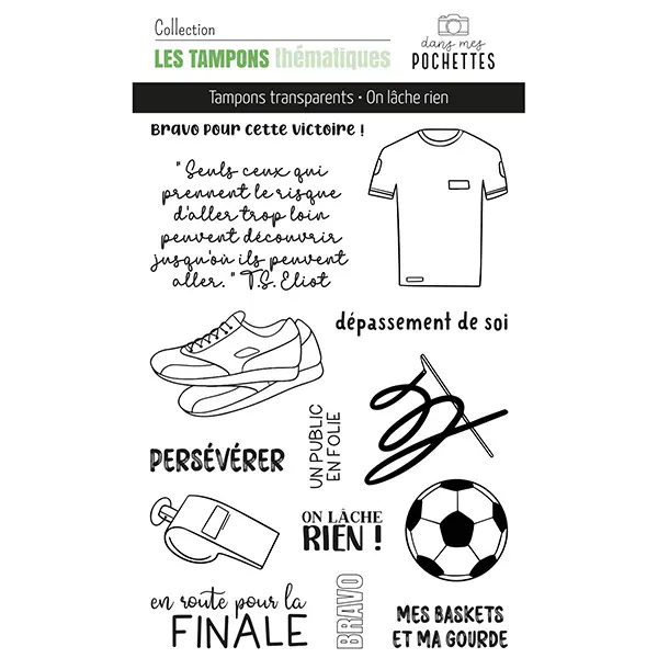 Tampons clear - On lâche rien - Dans Mes Pochettes